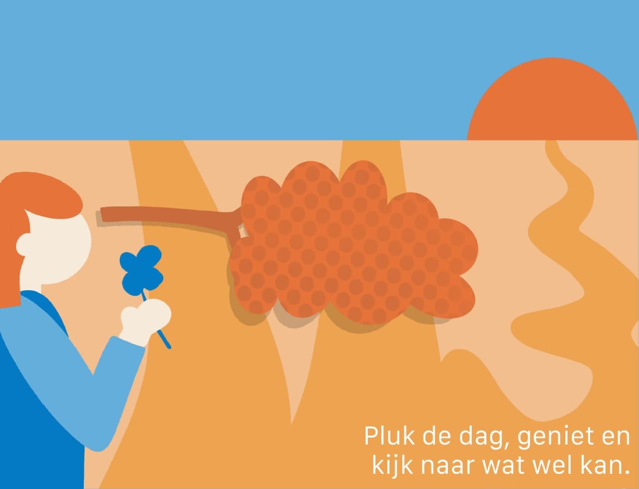 Pluk de dag